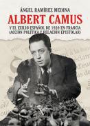 Albert Camus y el exilio espaol de 1939 en Francia