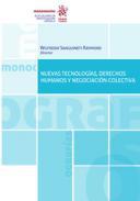 Nuevas tecnologas, derechos humanos y negociacin colectiva