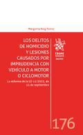 Los delitos de homicidio y lesiones causados por imprudencia con vehculo a motor o ciclomotor