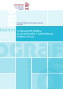 La regulacin laboral de las contratas y subcontratas
