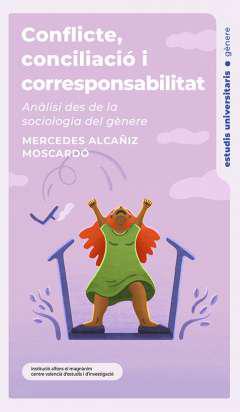 Conflicte, conciliaci i corresponsabilitat