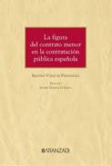 La figura del contrato menor en la contratacin pblica espaola