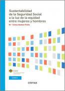 Sustentabilidad del sistema de seguridad social a la luz de la equidad  entre mujeres y hombres