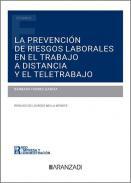 La prevencin de riesgos laborales en el trabajo a distancia y el teletrabajo