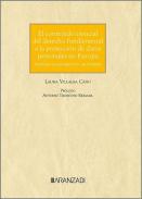 El contenido esencial del derecho fundamental a la proteccin de datos  personales en Europa