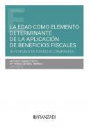 La edad como elemento determinante de la aplicacin de beneficios fiscales