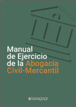 Manual de Ejercicio de la Abogaca Civil-Mercantil