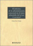 El informe de la administración concursal en el texto refundido de la ley concursal