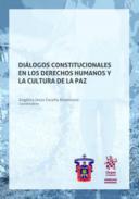 Dilogos Constitucionales en los Derechos Humanos y la cultura de la paz