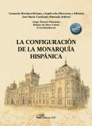 La configuracin de la monarqua hispnica
