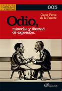 Odio, minoras y libertad de expresin