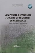 Los pagos de viñas de Jerez de la Frontera en el siglo XV