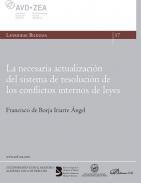La necesaria actualizacin del sistema de resolucin de los conflictos internos de leyes