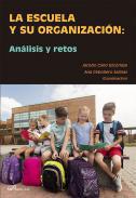 La escuela y su organizacin