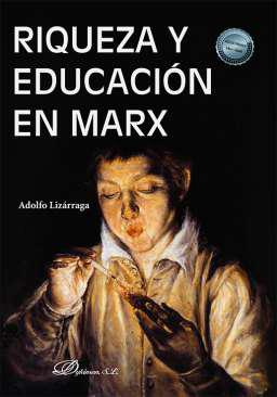 Riqueza y educacin en Marx