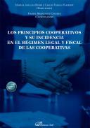 Los principios cooperativos y su incidencia en el rgimen legal y fiscal de las cooperativas