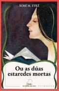 Ou as das estaredes mortas