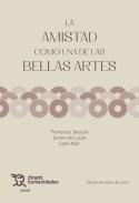 La amistad como una de las bellas artes