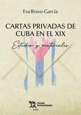 Cartas privadas de Cuba en el XIX