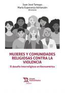 Mujeres y comunidades religiosas contra la violencia