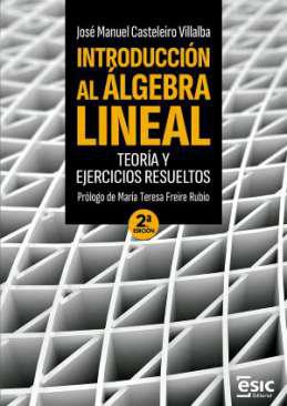 Introducci&oacute;n al &aacute;lgebra lineal