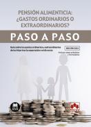 Pensión alimenticia: ¿gastos ordinarios o extraordinarios?