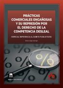 Prcticas comerciales engaosas y su represin por el Derecho de la Competencia Desleal