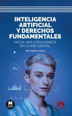 Inteligencia artificial y derechos fundamentales