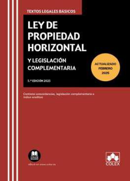 Ley de propiedad horizontal y legislacin complementaria