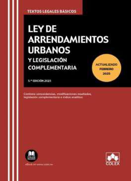 Ley de arrendamientos urbanos y legislacin complementaria
