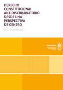 Derecho Constitucional antidiscriminatorio desde una perspectiva de gnero