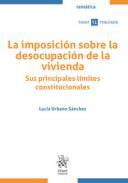 La imposicin sobre la desocupacin de la vivienda