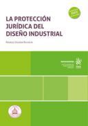 La proteccin jurdica del diseo industrial