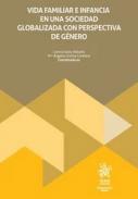 Vida familiar e infancia en una sociedad globalizada con perspectiva de género