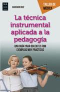 La tcnica instrumental aplicada a la pedagoga