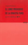 El libro prohibido de la Dinasta Tang