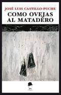 Como ovejas al matadero