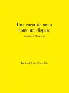 Una carta de amor como un disparo