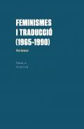 Feminismes i traducci (1965-1990)