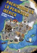 La prehistoria en la Pennsula Ibrica