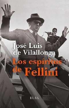 Los espritus de Fellini