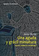 Una aguda y grcil miniatura