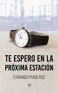 Te espero en la prxima estacin