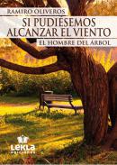 Si pudisemos alcanzar el viento