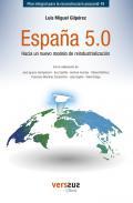 España 5.0, hacia un nuevo modelo de reindustrialización