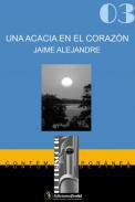 Una acacia en el corazn