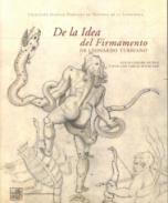 De la Idea del Firmamento de Leonardo Turriano