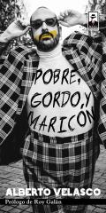 Pobre, gordo y maricn