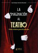 La imaginacin al teatro