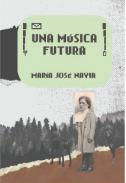 Una msica futura